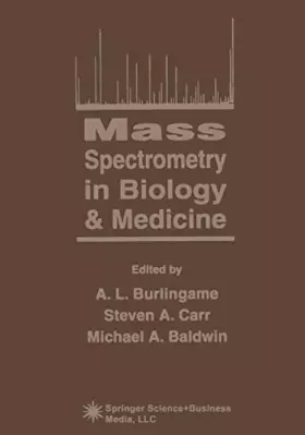 Couverture du produit · Mass Spectrometry in Biology & Medicine