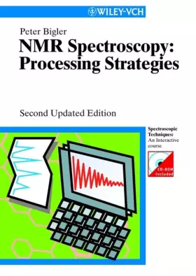 Couverture du produit · NMR Spectroscopy, Processing Strategies, w. CD-ROM (Spectroscopic Techniques)