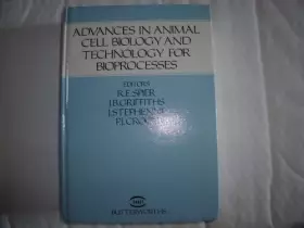Couverture du produit · Advances in Animal Cell Biology and Technology for Bioprocesses