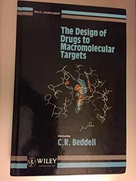 Couverture du produit · The Design of Drugs to MacRomolecular Targets
