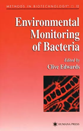 Couverture du produit · Environmental Monitoring of Bacteria (Methods in Biotechnology, 12)