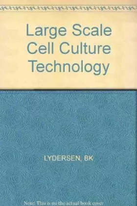 Couverture du produit · Large Scale Cell Culture Technology