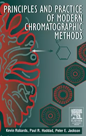 Couverture du produit · Principles and Practice of Modern Chromatographic Methods