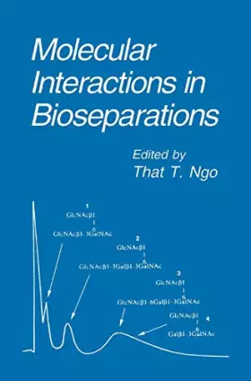 Couverture du produit · Molecular Interactions in Bioseparations (Physics of Atoms and Molecules)
