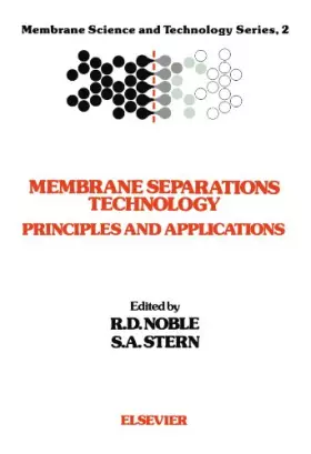 Couverture du produit · Membrane Separations Technology: Principles and Applications