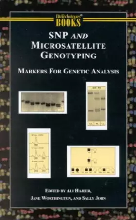 Couverture du produit · Snp and Microsatellite Genotyping: Markers for Genetic Analysis (Biotechniques Molecular Laboratory Methods Series.)