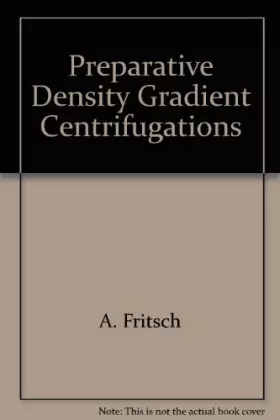 Couverture du produit · Preparative Density Gradient Centrifugations
