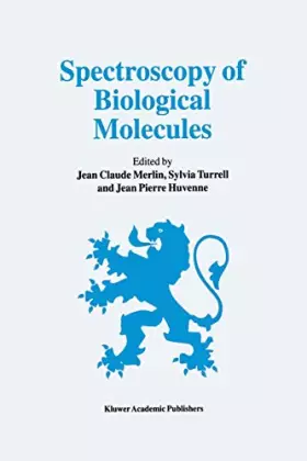 Couverture du produit · Spectroscopy of Biological Molecules: 6th European Conference on the Spectroscopy of Biological Molecules, 3–8 September 1995, 