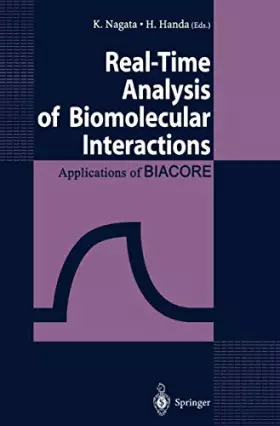 Couverture du produit · Real-Time Analysis of Biomolecular Interactions: Applications of BIACORE