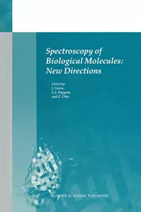 Couverture du produit · Spectroscopy of Biological Molecules: New Directions: 8th European Conference on the Spectroscopy of Biological Molecules, 29 A