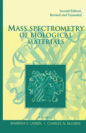 Couverture du produit · Mass Spectrometry of Biological Materials