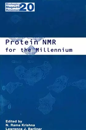 Couverture du produit · Protein NMR for the Millennium (Biological Magnetic Resonance, 20)