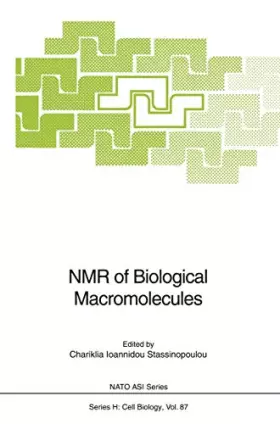 Couverture du produit · NMR of Biological Macromolecules (Nato ASI Subseries H:)