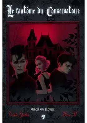 Couverture du produit · Le fantôme du conservatoire