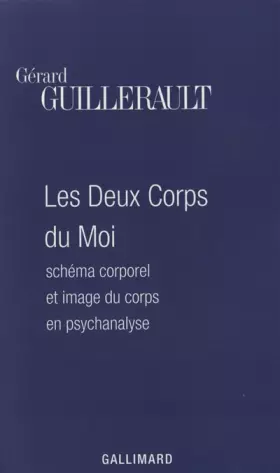 Couverture du produit · Les Deux Corps du Moi: Schéma corporel et image du corps en psychanalyse