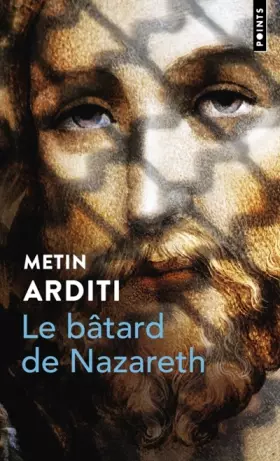 Couverture du produit · Le Bâtard de Nazareth