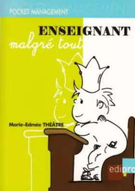 Couverture du produit · Enseignant malgré tout