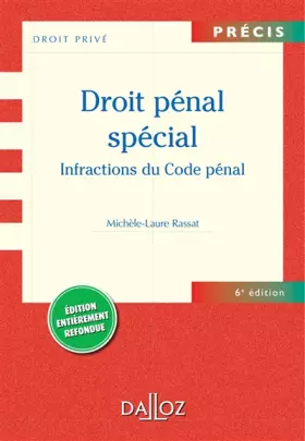 Couverture du produit · Droit pénal spécial - Infractions du Code pénal - 6e éd.: Infractions du Code pénal