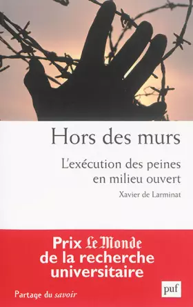 Couverture du produit · Hors des murs. L'exécution des peines en milieu ouvert