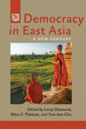 Couverture du produit · Democracy in East Asia: A New Century (A Journal of Democracy Book)