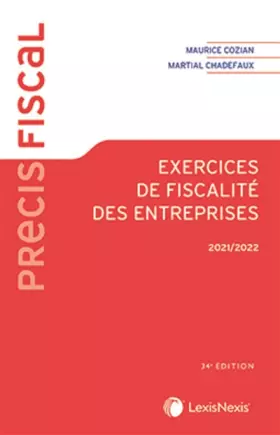 Couverture du produit · Exercices de fiscalité des entreprises 2021/2022