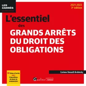 Couverture du produit · L'essentiel des grands arrêts du droit des obligations: 80 fiches d'arrêts avec propositions de plans de commentaire (2021-2022