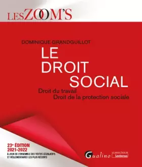 Couverture du produit · Le droit social: Droit du travail - Droit de la protection sociale