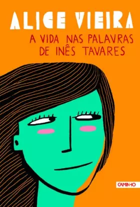Couverture du produit · A Vida nas Palavras de Inês Tavares