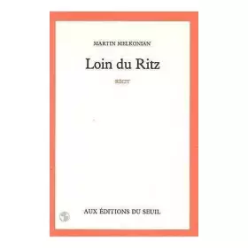 Couverture du produit · Loin du Ritz : Récit
