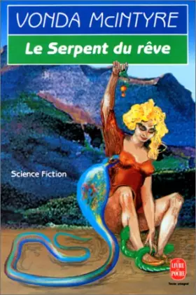 Couverture du produit · Le serpent du rêve
