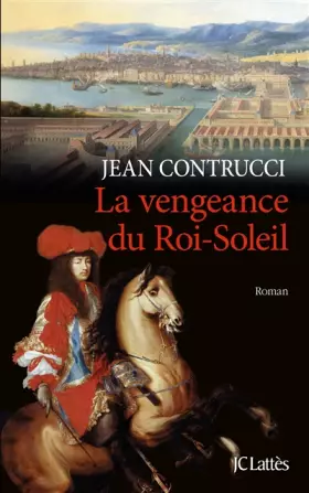 Couverture du produit · La vengeance du Roi-Soleil