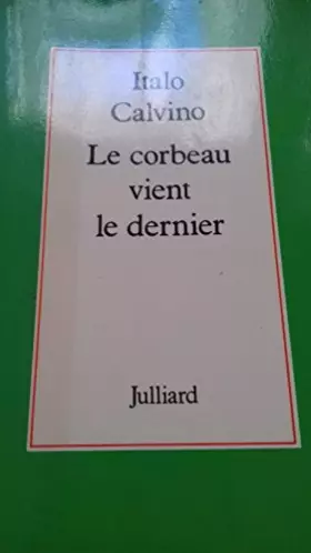 Couverture du produit · Le corbeau vient le dernier