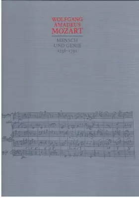 Couverture du produit · Wolfgang Amadeus Mozart Mensch Und Genie 1756-1791