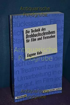 Couverture du produit · Die Technik des Drehbuchschreibens für Film und Fernsehen