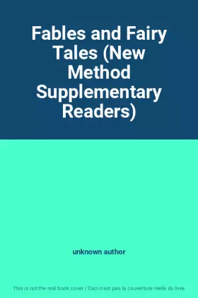 Couverture du produit · Fables and Fairy Tales (New Method Supplementary Readers)