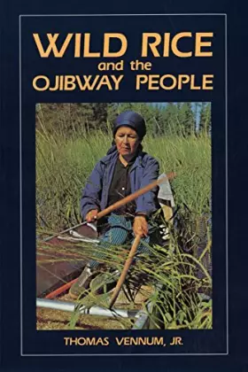 Couverture du produit · Wild Rice and the Ojibway People