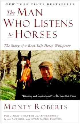 Couverture du produit · The Man Who Listens to Horses: The Story of a Real-Life Horse Whisperer
