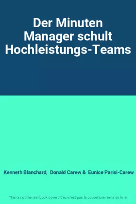 Couverture du produit · Der Minuten Manager schult Hochleistungs-Teams