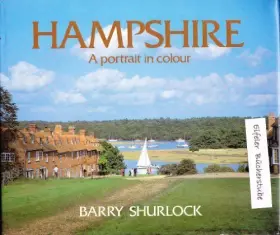 Couverture du produit · Hampshire: A Portrait in Colour
