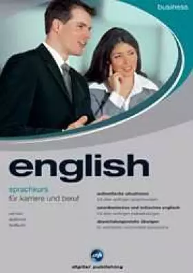 Couverture du produit · Business english sprachkurs: Der Selbstlernkurs für alle wichtigen Situationen in Karriere und Beruf. Engl. /Dt.