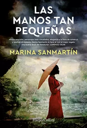 Couverture du produit · Las Manos Tan Pequeñas (NARRATIVA)