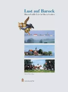 Couverture du produit · Lust auf Barock: Himmel trifft Erde in Oberschwaben