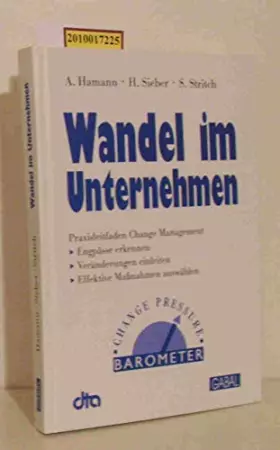Couverture du produit · Wandel im Unternehmen, m. Diskette (3 1/2 Zoll): Praxisleitfaden Change Management