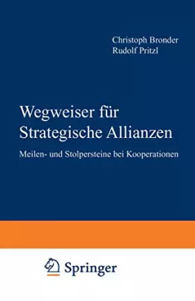 Couverture du produit · Wegweiser für Strategische Allianzen: Meilen- und Stolpersteine bei Kooperationen (FAZ - Gabler Edition)