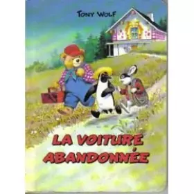 Couverture du produit · La voiture abandonnée