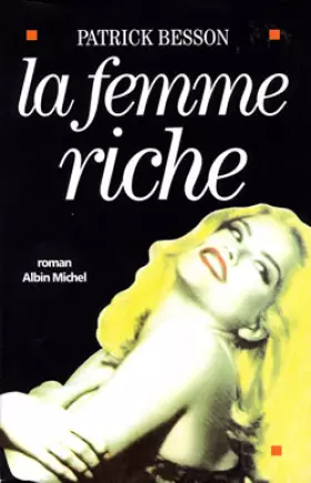 Couverture du produit · La femme riche