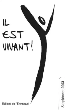 Couverture du produit · Il est vivant !: Supplément 2003