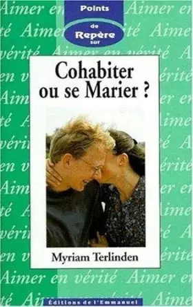 Couverture du produit · Cohabiter ou se marier point repere 5