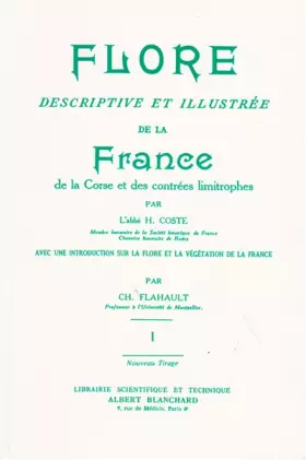 Couverture du produit · Flore descriptive et illustrée de la France, de la Corse et des contrées limitrophes