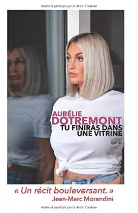 Couverture du produit · Tu finiras dans une vitrine